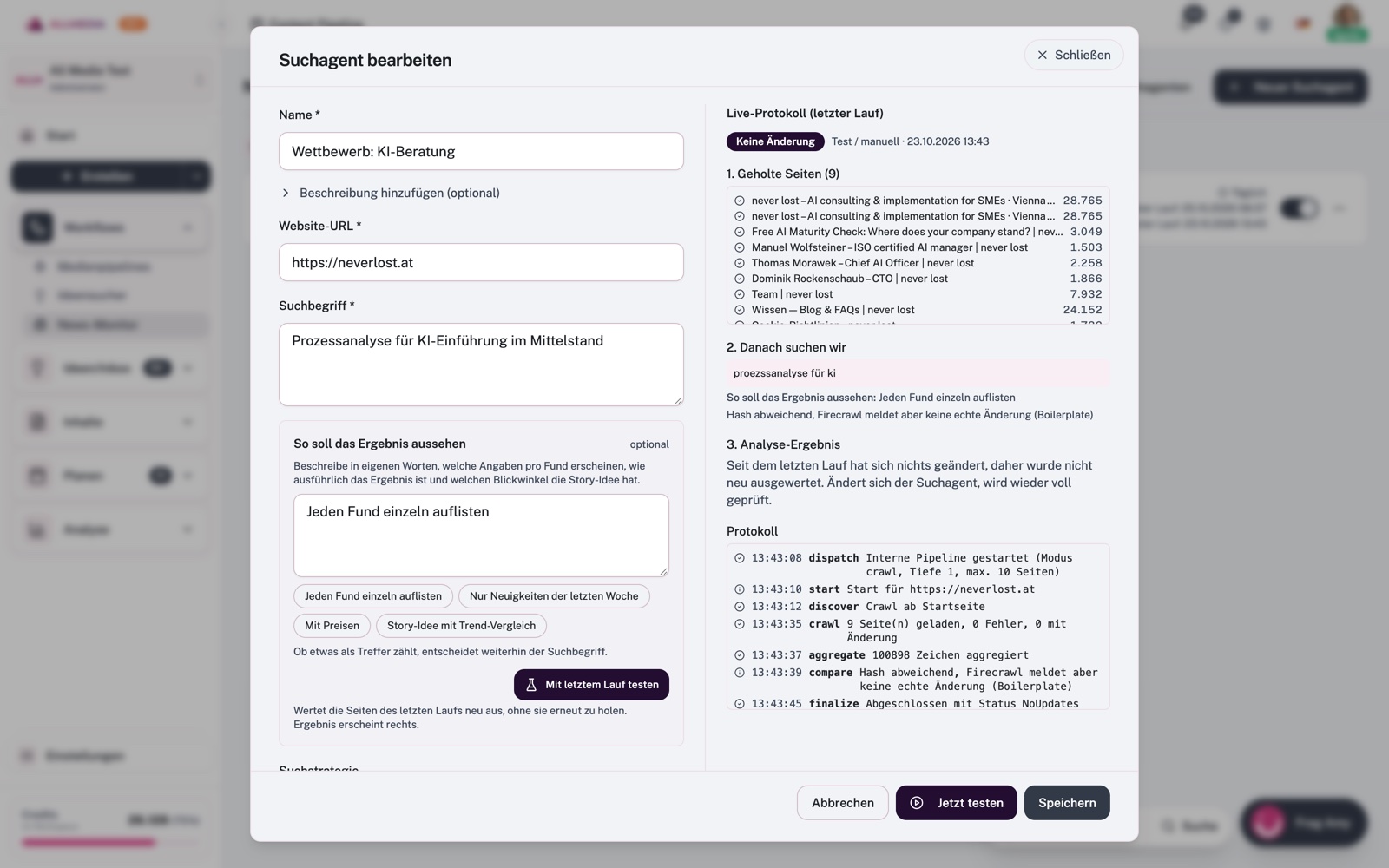 News-Monitor: Suchagent bearbeiten mit Name, Website, Suchbegriff, Ergebnisformat und Live-Protokoll